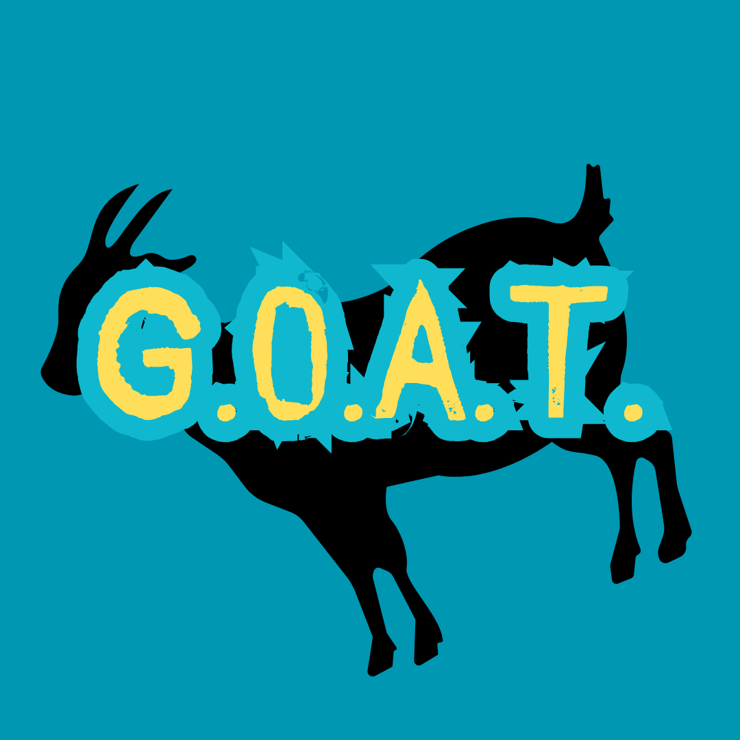 G.O.A.T.